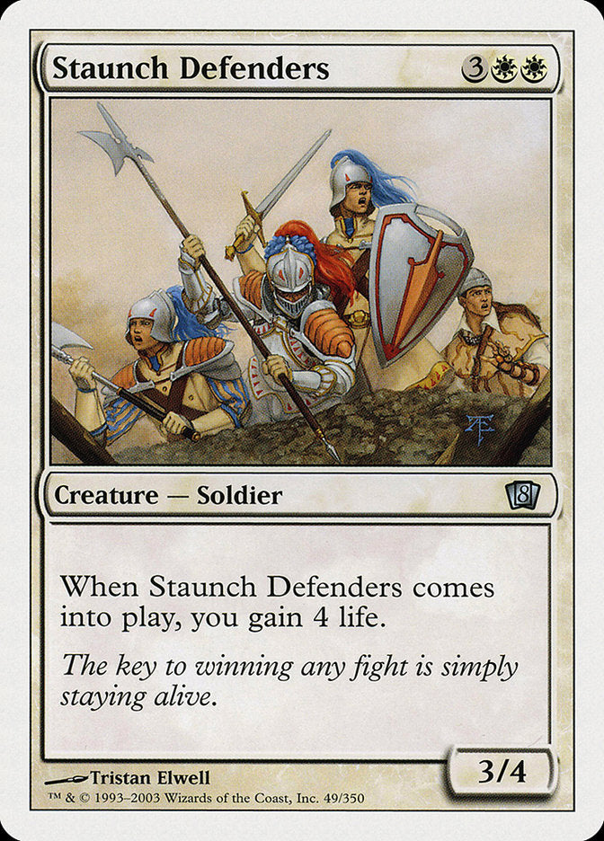 Staunch Defenders [Eighth Edition] - tcgcollectibles